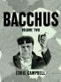 Bacchus: Omnibus Edition Volume 2