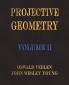 Projective Geometry - Volume II