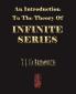 An Introduction To The Theory Of Infinite Series