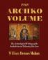 The Archko Volume Or the Archeological Writings of the Sanhedrim and Talmuds of the Jews
