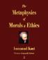 The Metaphysics of Morals and Ethics