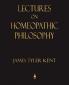 Lectures on Homeopathic Philosophy