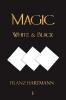 Magic White and Black - Eighth American Edition