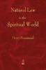 Natural Law in the Spiritual World