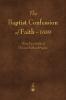 The Baptist Confession of Faith 1689