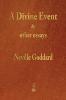 A Divine Event and Other Essays
