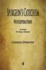 Spurgeon's Catechism: With Scriptural Proofs