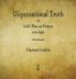 Dispensational Truth or God's Plan and Purpose in the Ages