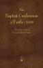 The Baptist Confession of Faith 1689