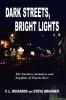 Dark Streets Bright Lights