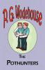 The Pothunters - From the Manor Wodehouse Collection a selection from the early works of P. G. Wodehouse