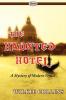 The Haunted Hotel (a Mystery of Modern Venice)