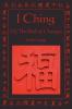 I Ching: Or the Book of Changes
