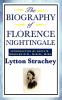 The Biography of Florence Nightingale
