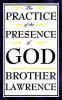The Practice of the Presence of God