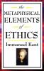 The Metaphysical Elements of Ethics