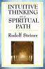 Intuitive Thinking as a Spiritual Path