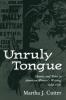 Unruly Tongue