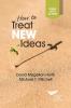 How to Treat New Ideas