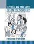 A Year in the Life of an ESL Student