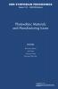Photovoltaic Materials and Manufacturing Issues