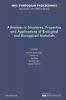 Advances in Structures Properties and Applications of Biological and Bioinspired Materials