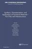 Synthesis Characterization and Applications of Functional Materials-Thin Films and Nanostructures