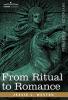 From Ritual to Romance