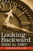 Looking Backward: 2000 to 1887 (Cosimo Classics)