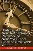 History of the New Netherlands Province of New York and State of New York: Vol. 2