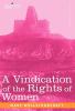 A Vindication of the Rights of Women
