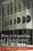 Encyclopedia of Religions - In Three Volumes Vol. II: E-M: 2