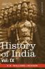 History of India in Nine Volumes: Vol. IX - Historic Accounts of India by Foreign Travellers Classic Oriental and Occidental: 9