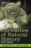Curiosities of Natural History in Four Volumes: First Series