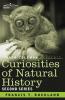 Curiosities of Natural History in Four Volumes: Second Series