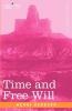 Time and Free Will: An Essay on the Immediate Data of Consciousness (Cosimo Classics Philosophy)