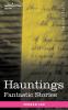 Hauntings: Fantastic Stories