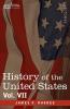 History of the United States: From the Compromise of 1850 to the Mckinley-bryan Campaign of 1896 (7)