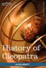 History of Cleopatra Queen of Egypt (Makers of History)