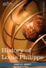 History of Louis Philippe (Makers of History)