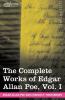 The Complete Works of Edgar Allan Poe Vol. I (in Ten Volumes): Poems: 1