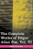 The Complete Works of Edgar Allan Poe Vol. VI (in Ten Volumes): Tales: 6