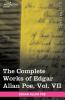 The Complete Works of Edgar Allan Poe Vol. VII (in Ten Volumes): Criticisms