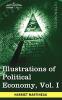 Illustrations of Political Economy Vol. I (in 9 Volumes): 1