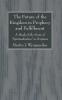 The Future of the Kingdom in Prophecy and Fulfillment: A Study of the Scope of Spiritualization in Scripture