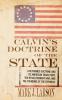 Calvin's Doctrine of the State: A Reformed Doctrine and Its American Trajectory the Revolutionary War and the Founding of the Republic