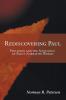 Rediscovering Paul: Philemon and the Sociology of Paul's Narrative World
