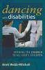 Dancing with Disabilities: Opening the Church to All God's Children