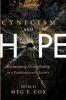 Cynicism and Hope: Reclaiming Discipleship in a Postdemocratic Society