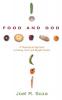 Food and God: A Theological Approach to Eating Diet and Weight Control